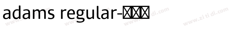 adams regular字体转换